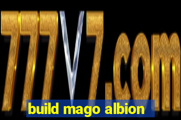 build mago albion